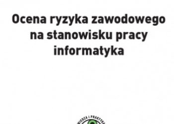 Zieliński Lesław – Ocena ryzyka zawodowego na stanowisku pracy informatyka