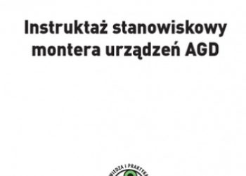 Klucha Waldemar – Instruktaż stanowiskowy montera urządzeń AGD