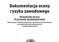 Hennig Artur – Dokumentacja oceny ryzyka zawodowego – stanowisko pracy: pracownik akumulatorowni (konserwator wózków jezdniowych uprawniony do prowadzenia procesów ładowania akumul.