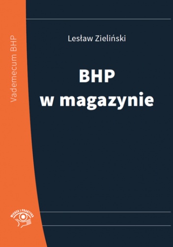 Zieliński Lesław – BHP w magazynie