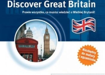 Praca zbiorowa – Angielski. Discover Great Britain