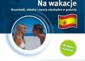Hiszpański Na wakacje