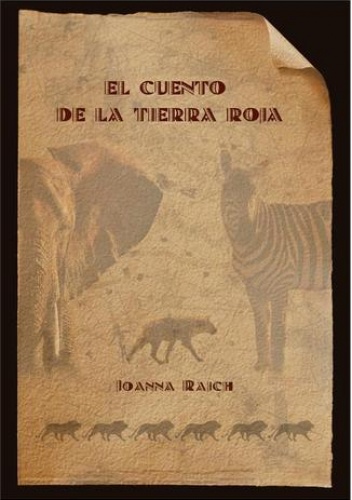 Joanna Rajch – El cuento de la tierra roja