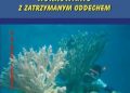Andrzej Ostrowski – Nurkowanie z zatrzymanym oddechem