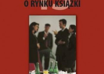 Praca zbiorowa – Rozmowy o rynku książki 13