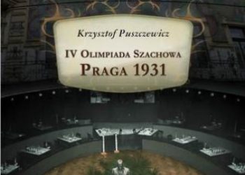 Puszczewicz Krzysztof – IV Olimpiada Szachowa – Praga 1931