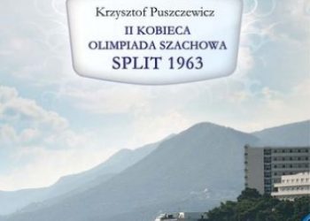 Puszczewicz Krzysztof – II Kobieca Olimpiada Szachowa – Split 1963