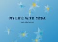 Polok Krzysztof, Myszakowski-Connor Helen – My Life With Myra (and other stories)