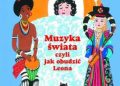 Anna Kaszubska, Steczkowska Justyna – Muzyka świata