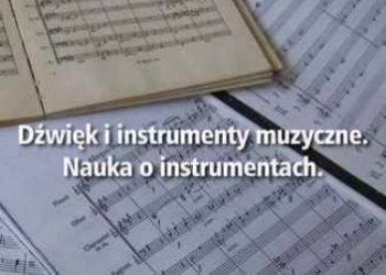 Małgorzata Przedpełska-Bieniek – Dźwięk i instrumenty muzyczne. Nauka o instrumentach