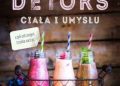 Ewa Trojanowska – Detoks ciała i umysłu. Wydanie 2