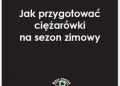 Kowalski Bogdan – Jak przygotować ciężarówki na sezon zimowy