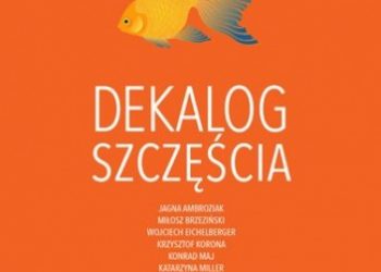 Beata Pawłowicz – Dekalog szczęścia. Wydanie 2