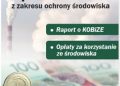 Sprawozdania z zakresu ochrony środowiska. Raport do KOBiZE. Opłaty za korzystanie ze środowiska