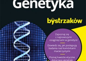 Rodden Robinson Tara – Genetyka dla bystrzaków. Wydanie II