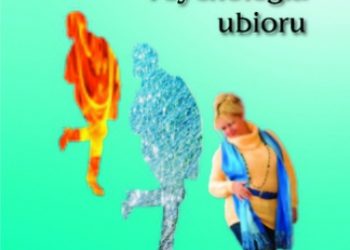 Andrzejewska Bogusława – Psychologia ubioru