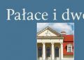 Tomasz Hankiewicz – Pałace i dwory
