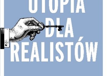 Rutger Bregman – Utopia dla realistów