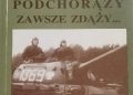 Wiesław Rozbicki – Podchorąży zawsze zdąży…