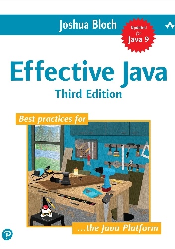 Joshua Bloch – Effective Java Third Edition