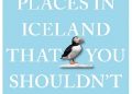 Kai Oidtmann – 111 Places in Iceland That You Shouldn’t Miss