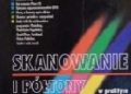David Blatner, Steve Roth – Skanowanie i półtony