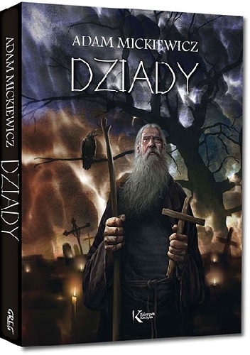 Adam Mickiewicz – Dziady