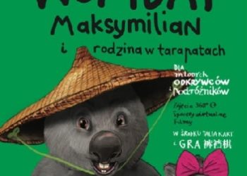Marcin Kozioł – Wombat Maksymilian i rodzina w tarapatach