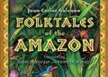 Juan Carlos Galeano – Folktales of the Amazon