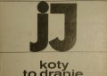 Jerzy Janicki – Koty to dranie