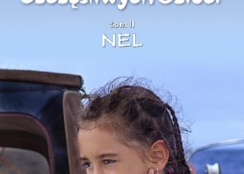 Kazimierz Ludwiński – Wyspa szczęśliwych dzieci, tom II. Nel