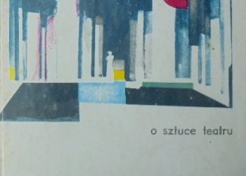 Edward Gordon Craig – O sztuce teatru