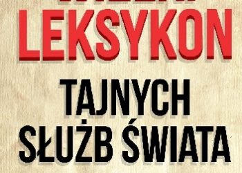 Jan Larecki – Wielki leksykon tajnych służb świata