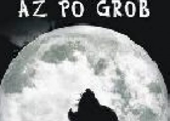 Jolanta Knitter-Zakrzewska – Miłość aż po grób