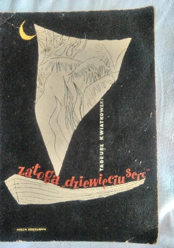 Tadeusz Kwiatkowski – Załoga „Dziewięciu serc”