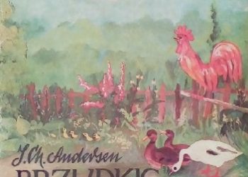 Hans Christian Andersen – Brzydkie kaczątko i inne baśnie