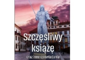 Oscar Wilde – Szczęśliwy książę oraz inne opowiadania