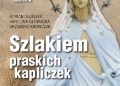 Szlakiem praskich kapliczek