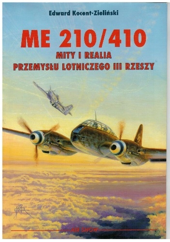 Edward Kocent-Zieliński – Messerschmitt Me-210 Me410