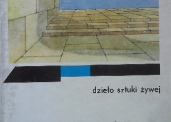 Adolphe Appia – Dzieło sztuki żywej i inne prace