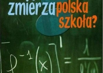 Dorota Klus-Stańska – Dokąd zmierza polska szkoła?