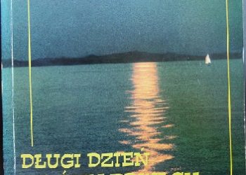 Wojciech Kuczkowski – Długi dzień na Śniardwach