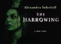 Alexandra Sokoloff – The Harrowing