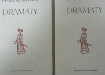 Tadeusz Rittner – Dramaty t.1i2