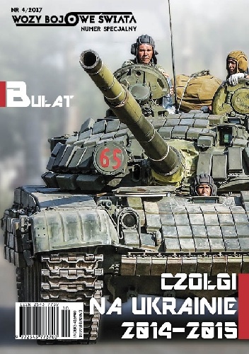 Paweł Przeździecki, Jarosław Wolski – Bułat – Czołgi na Ukrainie 2014-2015