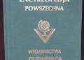 Praca zbiorowa – Wielka ilustrowana encyklopedja powszechna wydawnictwa „Gutenberga”. Tom XVIII