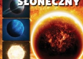 Praca zbiorowa – Poznaj…Układ Słoneczny