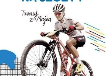 Maja Włoszczowska – Rowerem na szczyt Trenuj z Majką