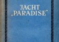 Stanisław Lem, Roman Hussarski – Jacht Paradise