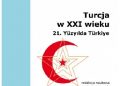 Ahmet Burak, Natalia Gburzyńska – Turcja w XXI wieku